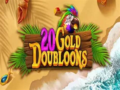 20 Gold Doubloons Bwin