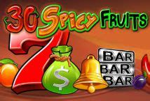 30 Spicy Fruits Slot Gratis