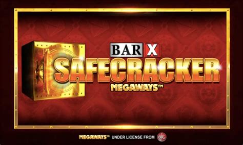 Bar X Safecracker Megaways Novibet