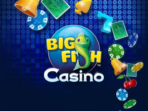 Big Fish Casino Dinheiro Rapido