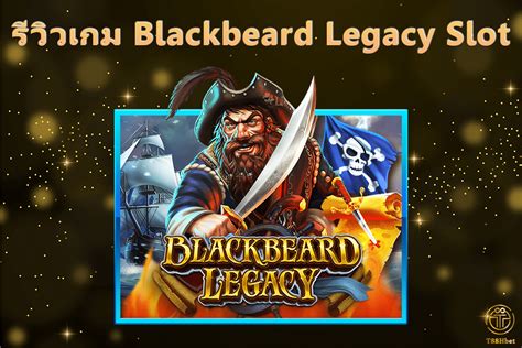 Blackbeard Legacy Betsson