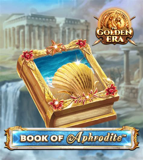 Book Of Aphrodite The Golden Era Betway