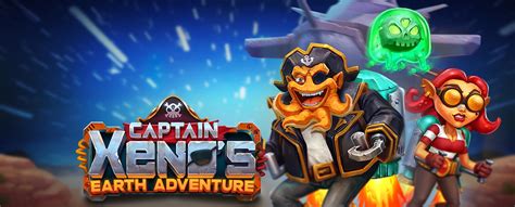 Captain Xeno S Earth Adventure Blaze