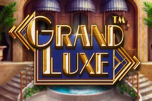 Casino Grand Luxe Retrait