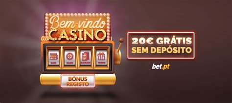 Casinos Sem Deposito Bonus