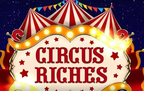 Circus Riches Novibet