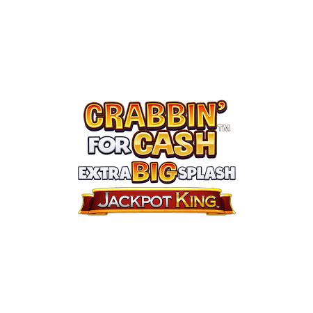 Crabbin For Cash Extra Big Splash Betfair