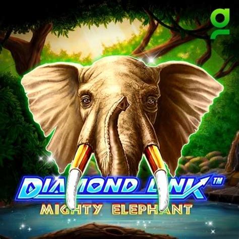 Diamond Link Mighty Elephant Bet365