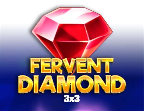 Fervent Diamond 3x3 Slot - Play Online