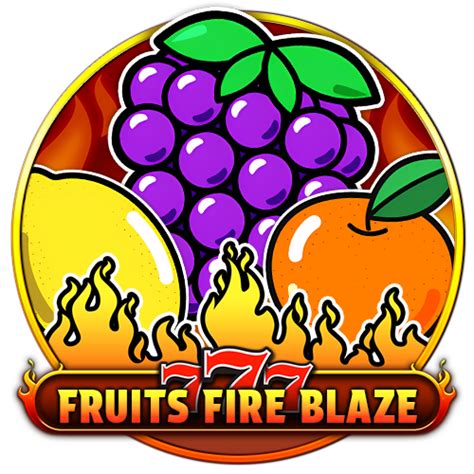 Fiery Fruits Blaze