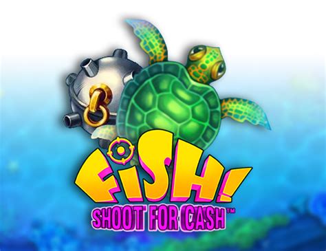 Fish Shoot For Cash Sportingbet