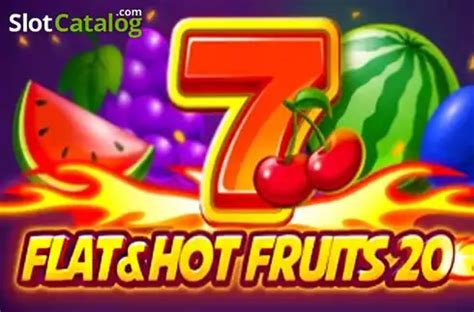 Flat Hot Fruits 20 Betsul