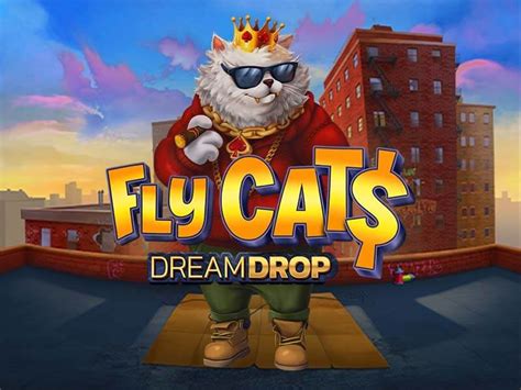 Fly Cats Dream Drop Review 2024