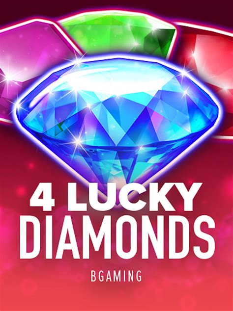 Four Lucky Diamonds Blaze