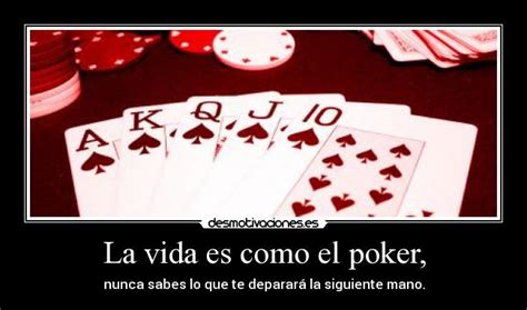 Frases De Poker Relacionadas Con La Vida