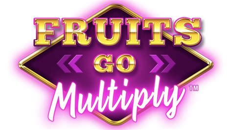 Fruits Go Multiply Bodog