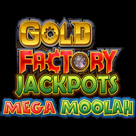 Gold Factory Jackpots Mega Moolah Betsul