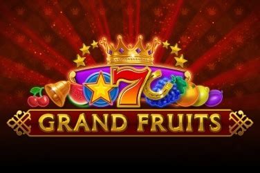 Grand Fruits Betano