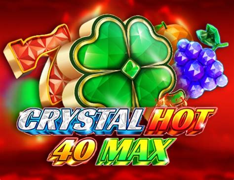 Jogar Crystal Hot 40 Max Com Dinheiro Real