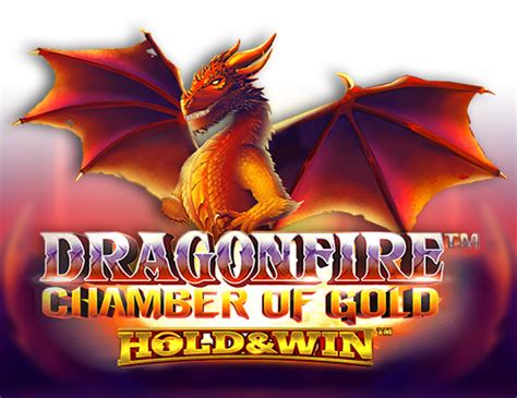 Jogar Dragonfire Chamber Of Gold Hold And Win No Modo Demo