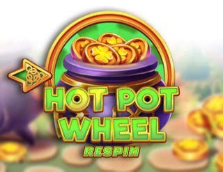 Jogue Hot Pot Wheel Respin Online