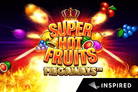 Jogue Super Hot Fruits Megaways Online