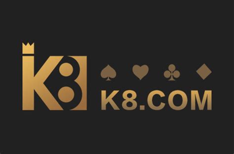 K8 Casino