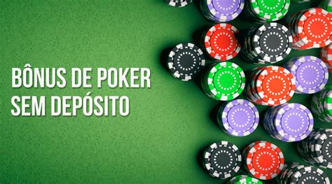 Livre De Bonus De Poker Sem Deposito 2024