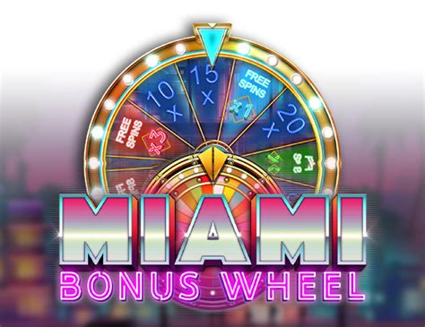 Miami Bonus Wheel Betsul