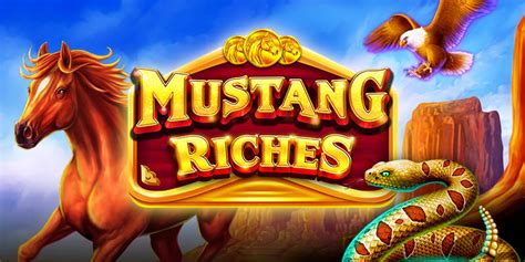 Mustang Riches Leovegas