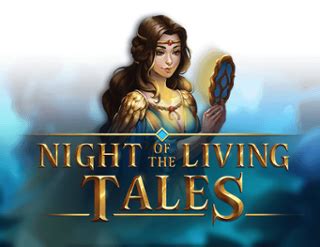 Night Of The Living Tales Parimatch