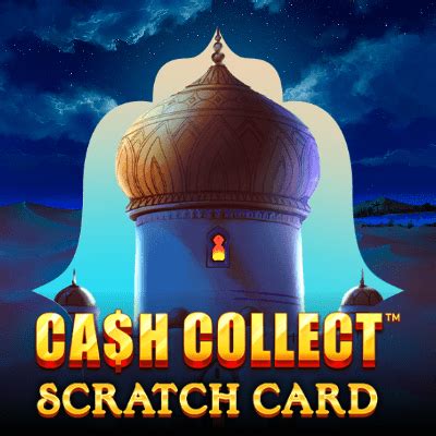 Play Cash Collect Scratch Card Slot