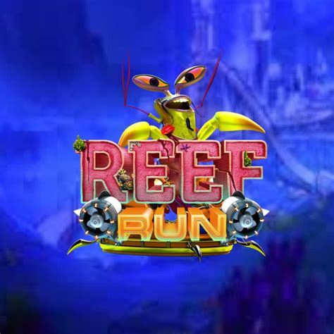 Reef Run Bwin