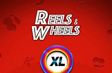 Reel Wheels Xl Bet365