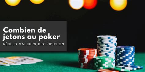 Regle Poker Valeur Jeton