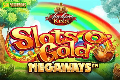 Slots O Gold Megaways Slot Gratis