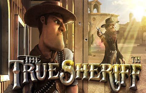 The True Sheriff Brabet