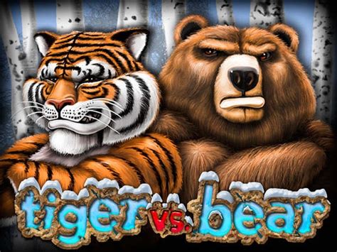 Tigre Vs Bear Slot Livre