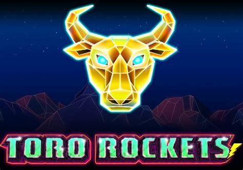 Toro Rockets Review 2024