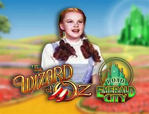 Wizard Of Oz Road To Emerald City Bet365